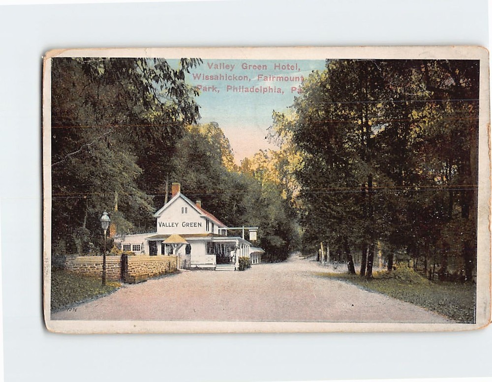 Postcard Valley Green Hotel Wissahickon Fairmount Park Philadelphia Pennsylvania