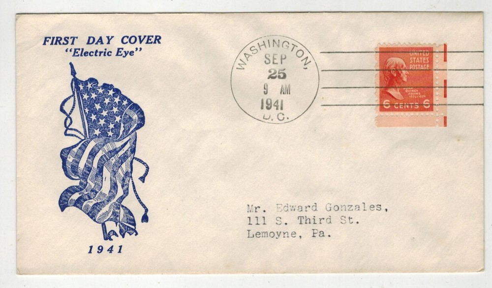 1941 PRESIDENTIAL SERIES IOOR ELECTRIC EYE FDC 811 JOHN QUINCY ADAMS