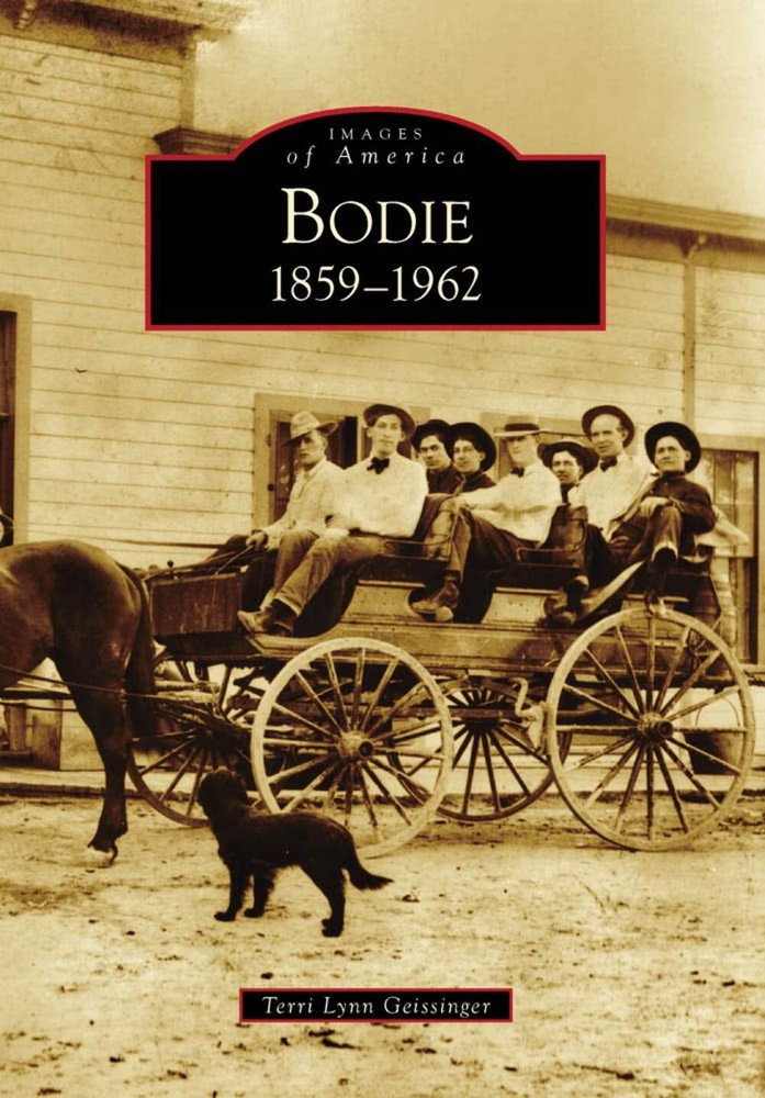 NEW Arcadia Publishing Bodie, CA 9780738559865 Images of America Trade Paperback