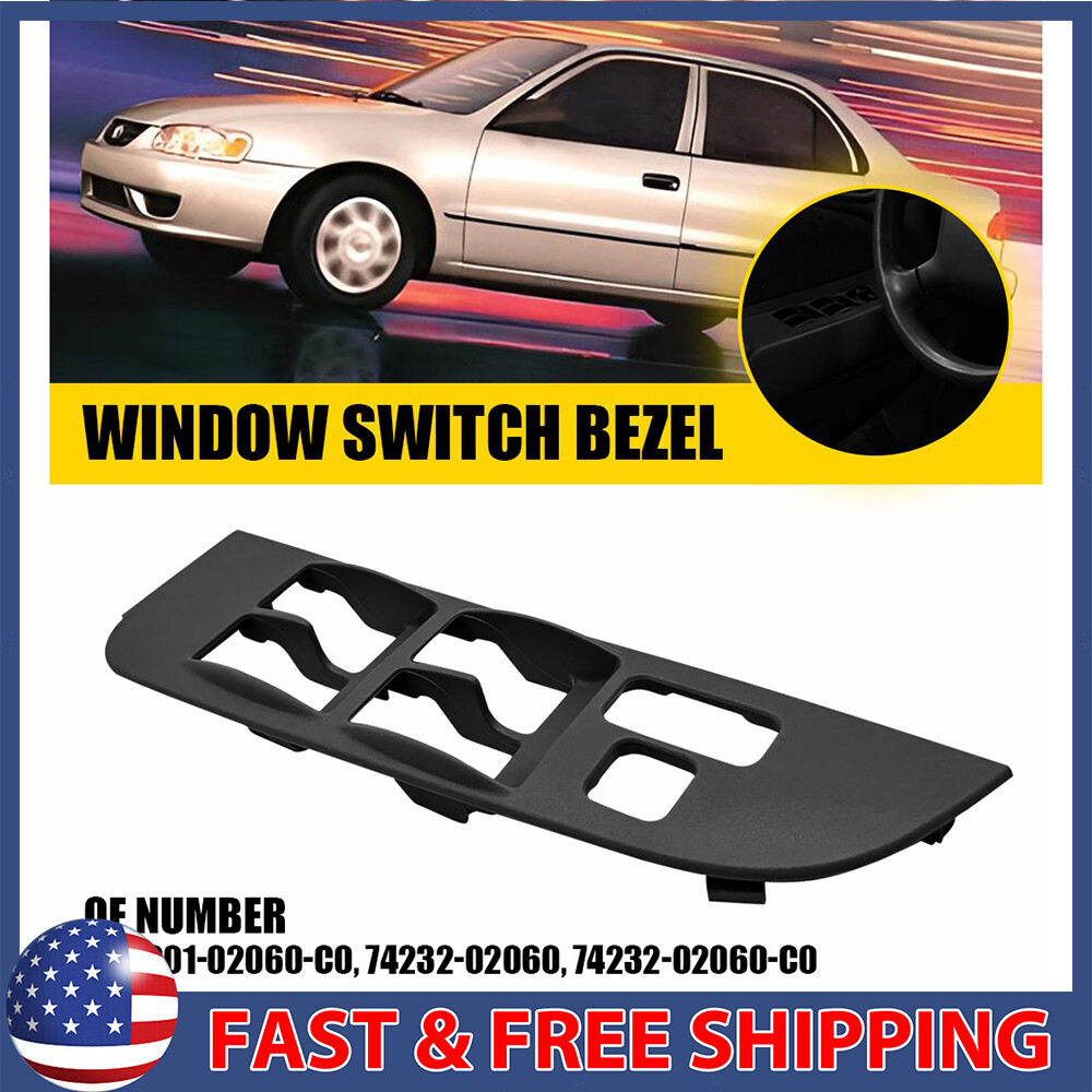 Driver Side Master Power Switch Window Bezel Trim Panel Fit Toyota Corolla 98-02