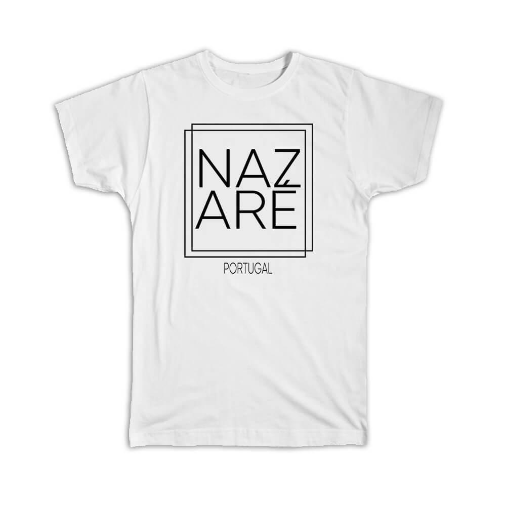 Camiseta Regalo: NAZARE Portugal Cuadrada Moderna Fuente Minimalista