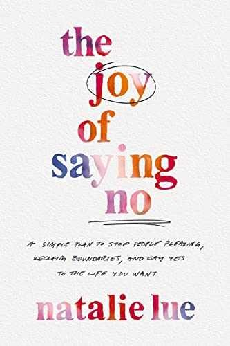 The Joy of Saying No : A Simple Plan - Paperback, by unknown author - Acceptable