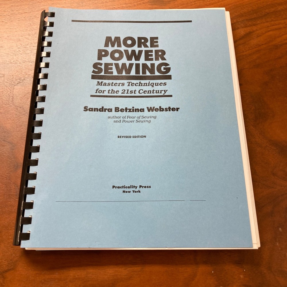 Sandra Betzina More Power Sewing Masters Techniques 21st Century Spiral Bound