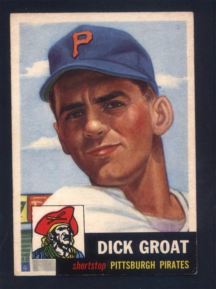 1953 Topps #154 Dick Groat Pirates (VG/EX) 12257