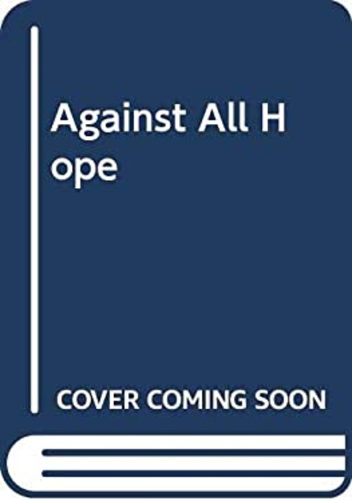 Against All Hope Mass Market Paperbound Armando ValladaresFree US Delivery | ISBN:0345344030