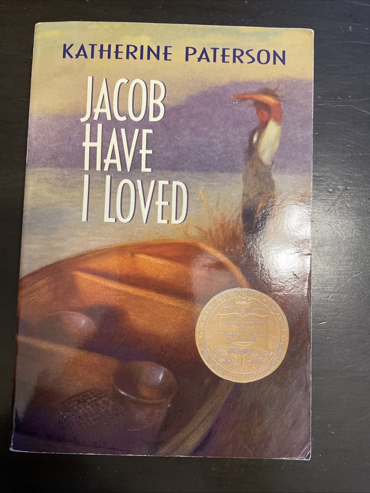 Jacob Have I Loved : A Newbery Award Winner by Katherine Paterson