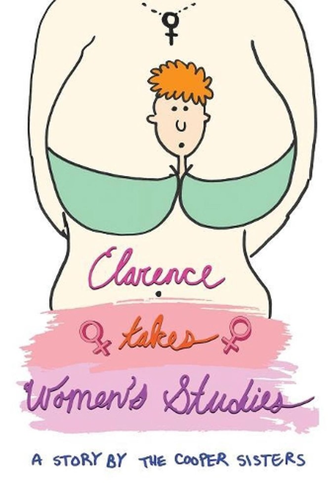 Clarence Takes Women's Studies by The Cooper Sisters (English) Paperback Book
