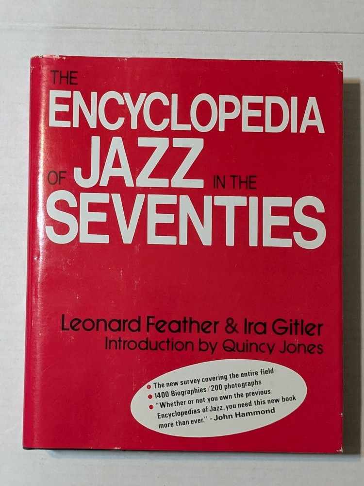 1976 The Encyclopedia of Jazz in the Seventies by Feather & Gitler - HC/DJ/ 1 Ed