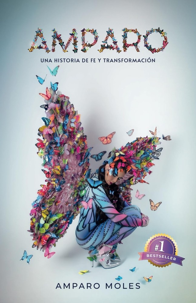Amparo: Una historia de fe y transformación (Spanish Edition)