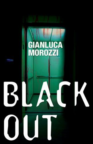 Blackout, Paperback by Morozzi, Gianluca; Curtis, Howard (TRN), Like New Used...