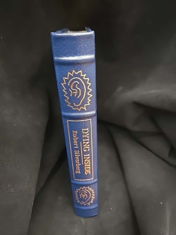 Dying Inside |  Robert Silverberg  |  Easton Press