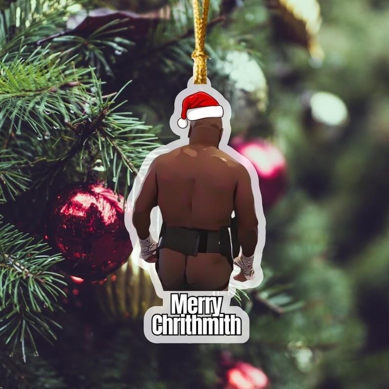 Mike Tyson Butt Funny Personalized Holiday Gift Merry Chrithmith Xmas Ornament