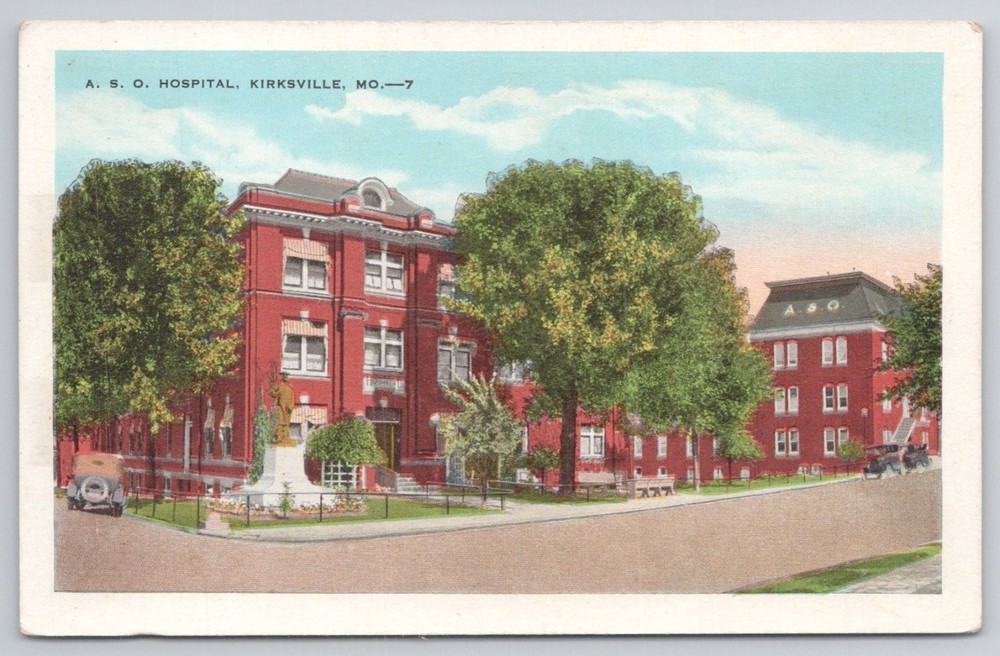 A. S. O. Hospital Kirksville MO Postcard E. C. Kropp Co. Linen Era