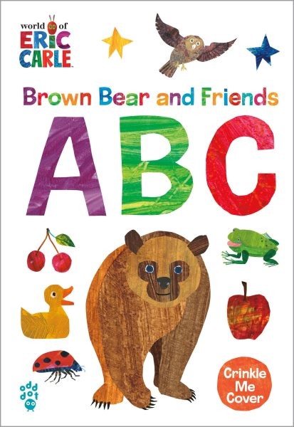 Brown Bear and Friends ABC, Hardcover by Carle, Eric; Odd Dot (COR); Carle, E...