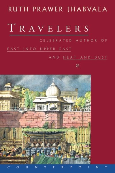 Travelers, Paperback by Jhabvala, Ruth Prawer, Brand New, Free shipping in th...