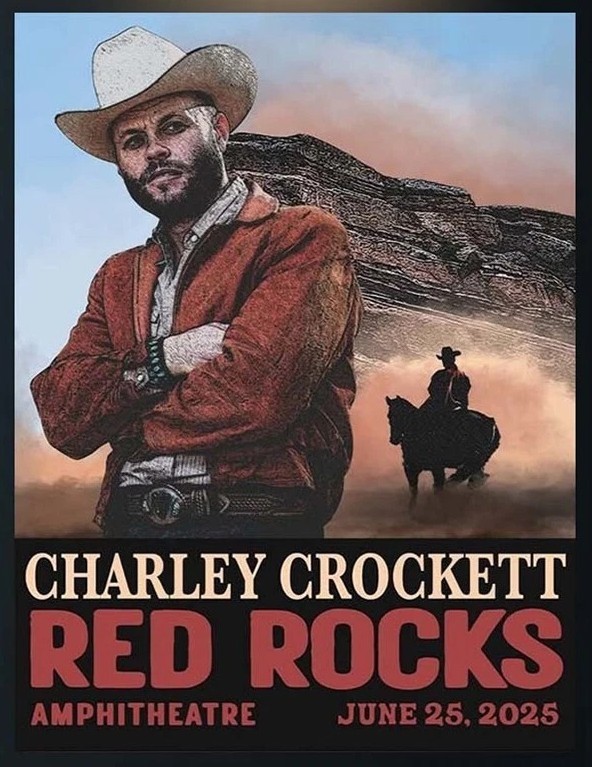 Charley Crockett Red Rocks Amphitheatre 2025 Event Poster On June 25 2