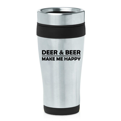 16 oz Travel Coffee Mug Deer & Beer Make Me Happy Funny