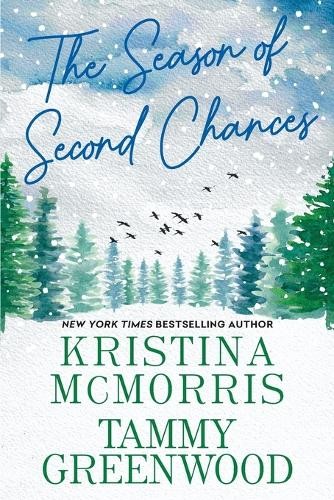 Kristina Mcmorris T. Greenwood The Season of Second Chances (Paperback)Another great item from Rarewaves USA | Free delivery!
