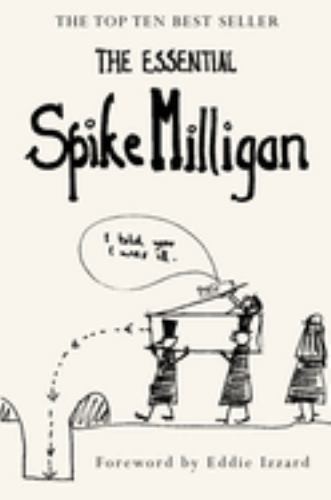 The Essential Spike Milligan by Spike Milligan Paperback Book The Fast FreeFREE US DELIVERY | ISBN: 0007155115 | Quality Books