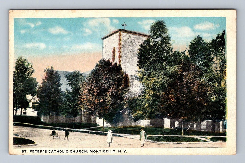 Monticello NY-New York St Peter's Catholic Church Vintage Postcard