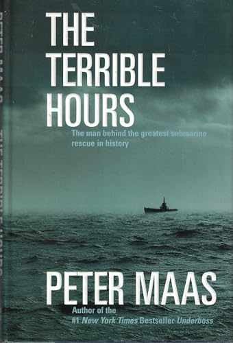 The Terrible Hours: The Man Behind the - Hardcover, by Maas Peter - Very Good s