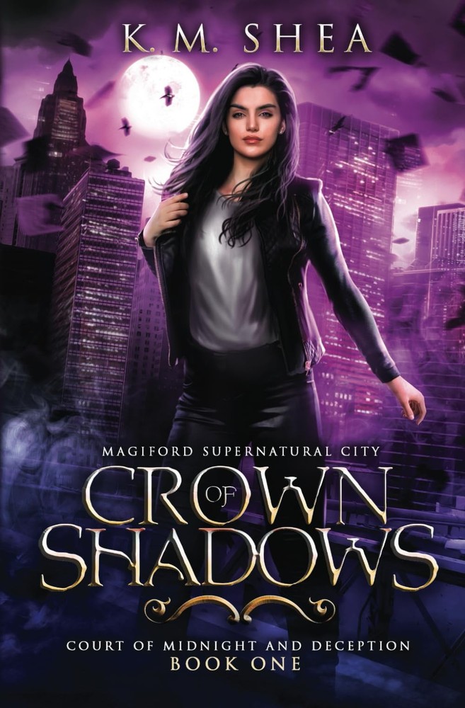 Crown of Shadows: Magiford Supernatural City (Court of Midnight and Deception)