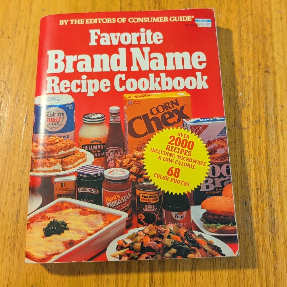 Favorite Brand Name Recipe Cookbook Consumer’s Guide (Paperback 1981)