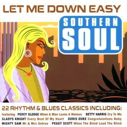 Southern Soul: Let Me Down Easy - Various Artists CD XEVG The Cheap Fast FreeFREE US DELIVERY | EAN: 5014293126625 | Quality CD
