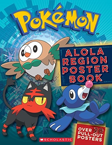 Alola Region Poster Book (PokÃ©mon) - Paperback By Scholastic - VERY GOOD