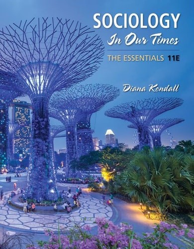 Sociology in Our Times: The Essentials by Kendall, Diana, Acceptable Book