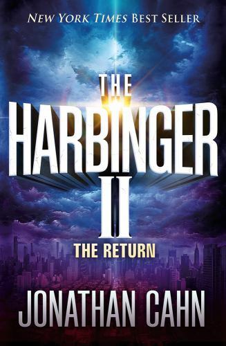 Harbinger II : The Return by Jonathan Cahn (2020, Hardcover)