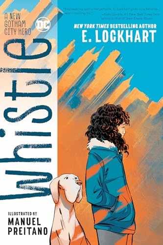 Whistle: A New Gotham City Hero - Paperback, by Lockhart E. - Very Good