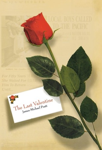 The Last Valentine by Pratt, James Michael, Good Book