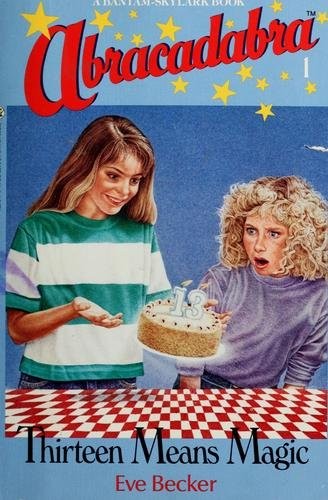 THIRTEEN MEANS MAGIC (Abracadabra) - Becker, Eve - Acceptable - See conditio...-image