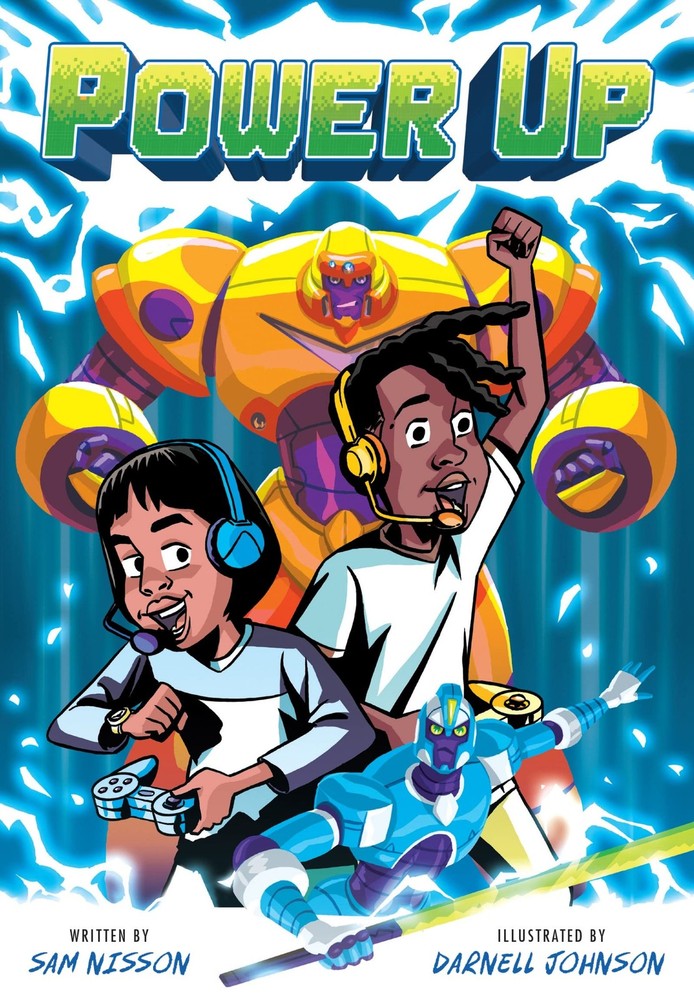 Power Up: A Graphic Novel