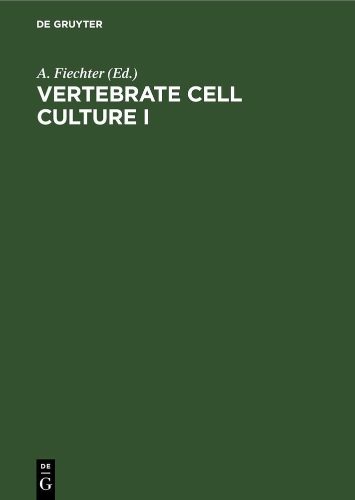 Vertebrate Cell Culture I (Hardback)