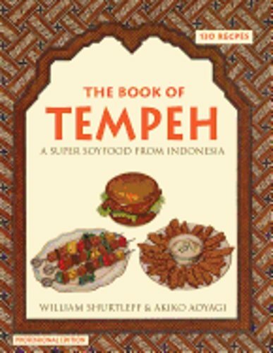 The Book of Tempeh: Professional Edition by William Shurtleff: New