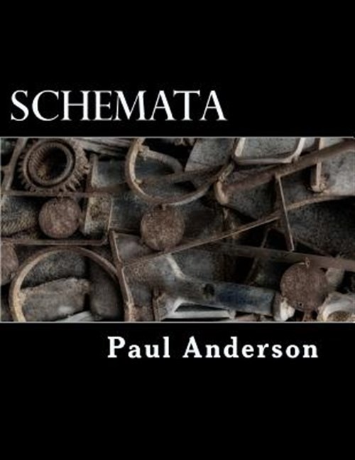 Schemata, Paperback by Anderson, Paul, Brand New, Free shipping in the US