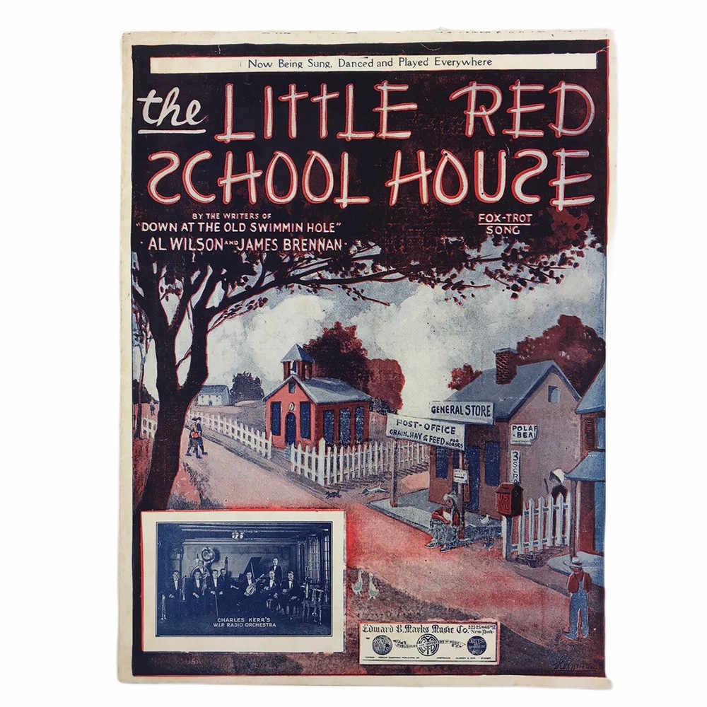 Vintage 1922 The Little Red School House Sheet Music Fox Trot Song Sheet