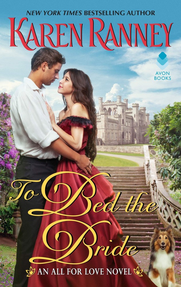 To Bed the Bride: An All for Love Novel (All for Love Trilogy, 3) by Ranney