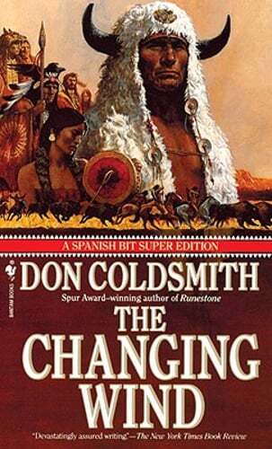 The Changing Wind by Don Coldsmith: Used