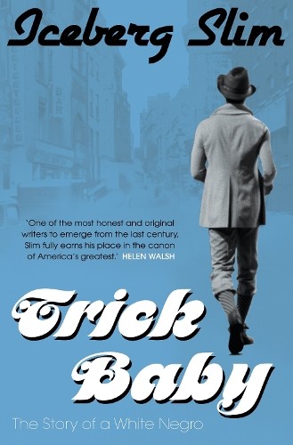 Trick Baby by Slim, Iceberg Paperback Book The Fast Free ShippingFREE US DELIVERY | ISBN: 1847674313 | Quality Books