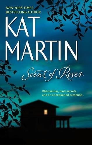 Scent of Roses, Martin, Kat