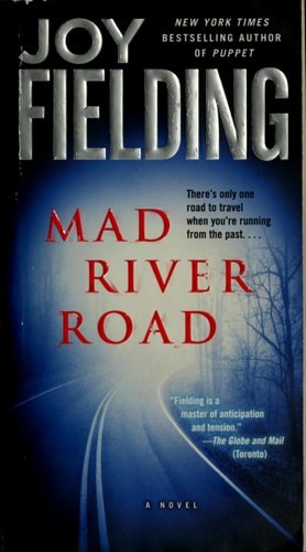 Mad River Road: A Novel by Fielding, Joy, Acceptable Book