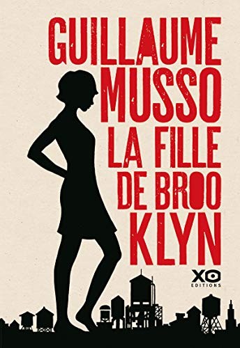 La fille de Brooklyn, Musso, Guillaume