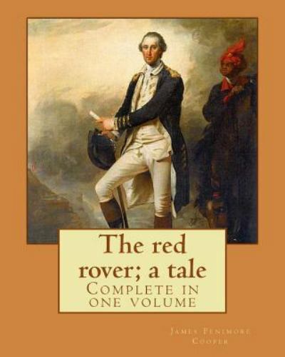 Red Rover : A Tale, Paperback by Cooper, James Fenimore, Brand New, Free ship...