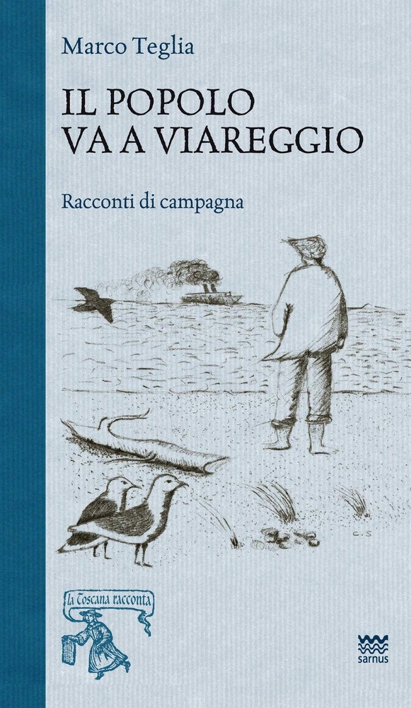 Marco Teglia Il popolo va a Viareggio. Racconti di campa (Paperback) (UK IMPORT)All Tariffs and Duties included - no additional charges