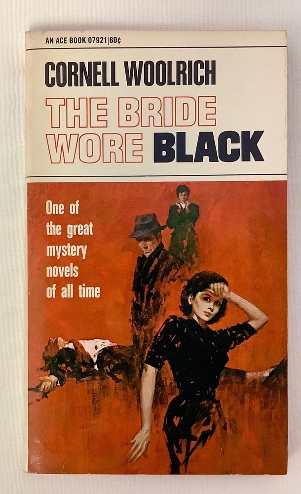 THE BRIDE WORE BLACK By Cornell Woolrich Ace paperback 1940
