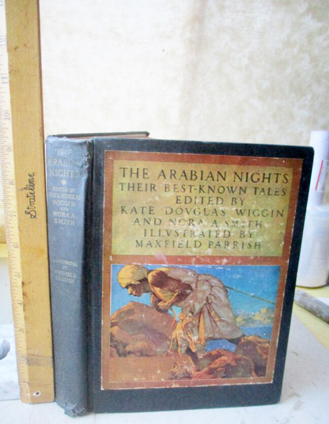 THE ARABIAN NIGHTS,1936,Edited Kate Douglas Wiggins & Nora Smith,Illustrated