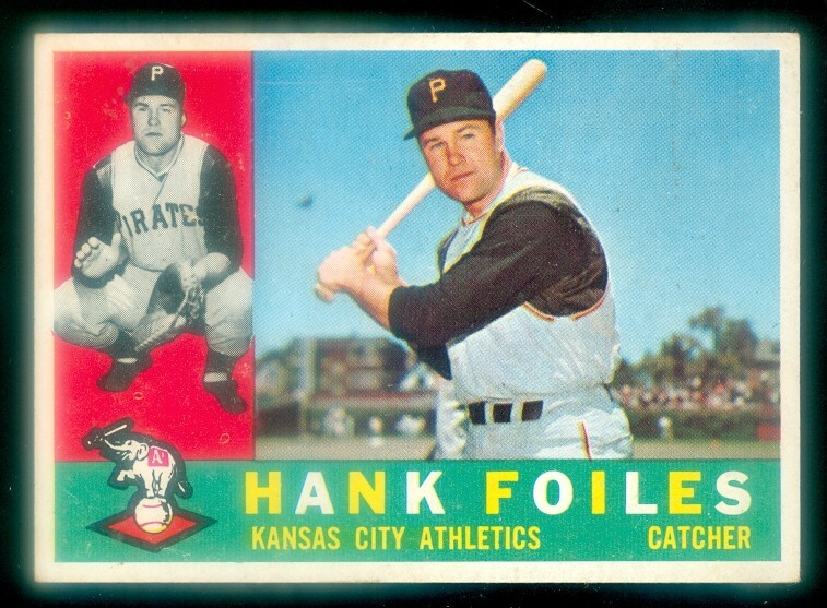 1960 Topps #77 Hank Foiles Baseball Card EXMT Condition